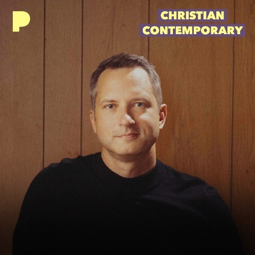 Christian Contemporary Radio Listen to Unknown, Free on Pandora