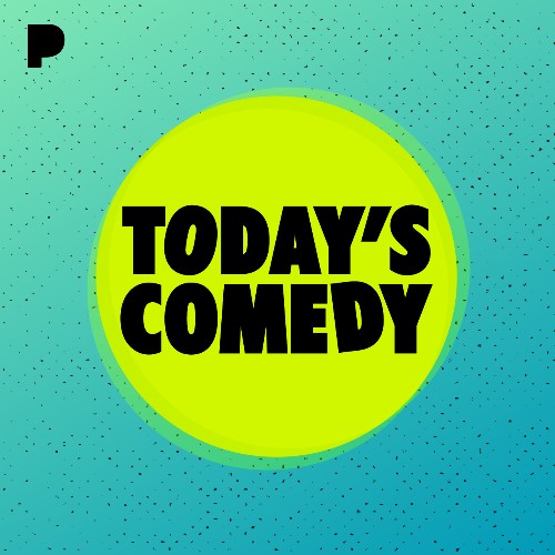 Today's Comedy Radio - Listen to Unknown, Free on Pandora Internet Radio