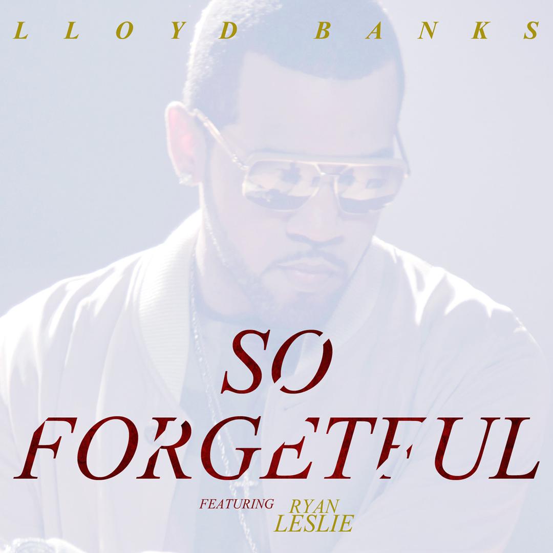 So Forgetful Feat Ryan Leslie By Lloyd Banks Pandora