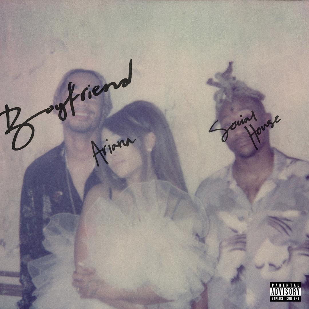 Boyfriend By Ariana Grande Social House Pandora