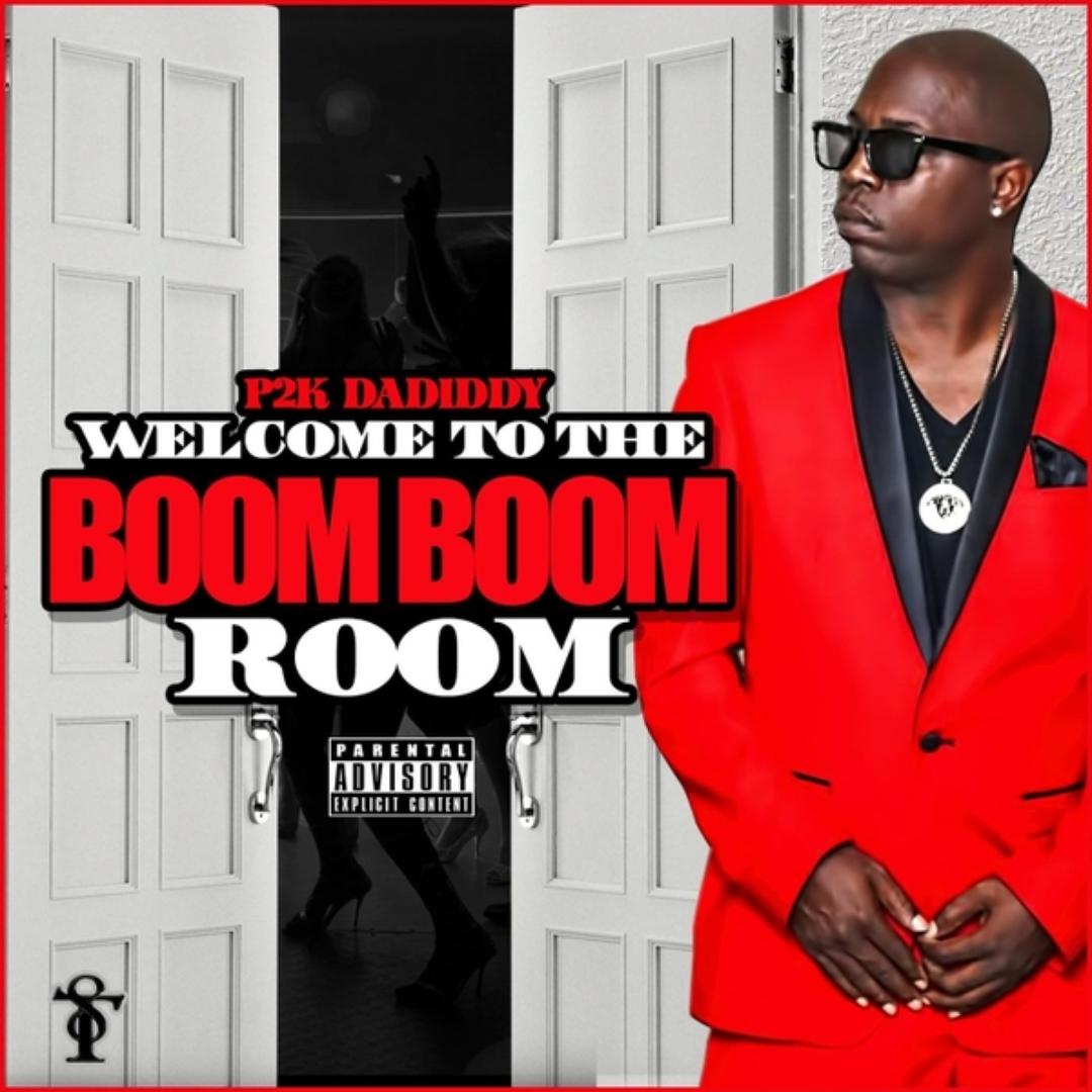Welcome 2 Da Boom Boom Room By P2k Dadiddy Pandora