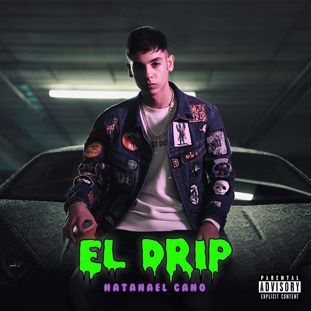 El Drip By Natanael Cano Pandora