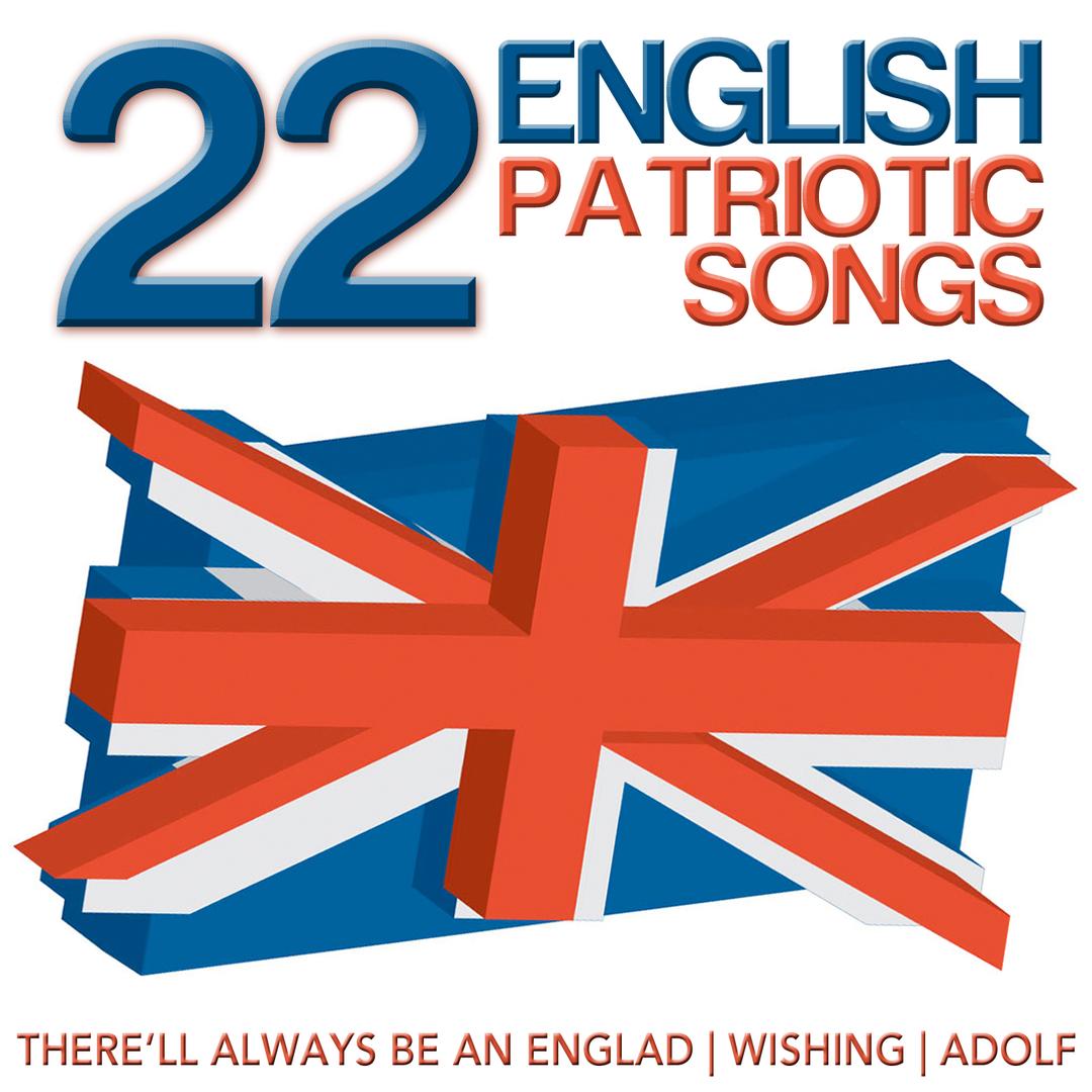 22 English Patriotic Songs By Various Artists Pandora - 