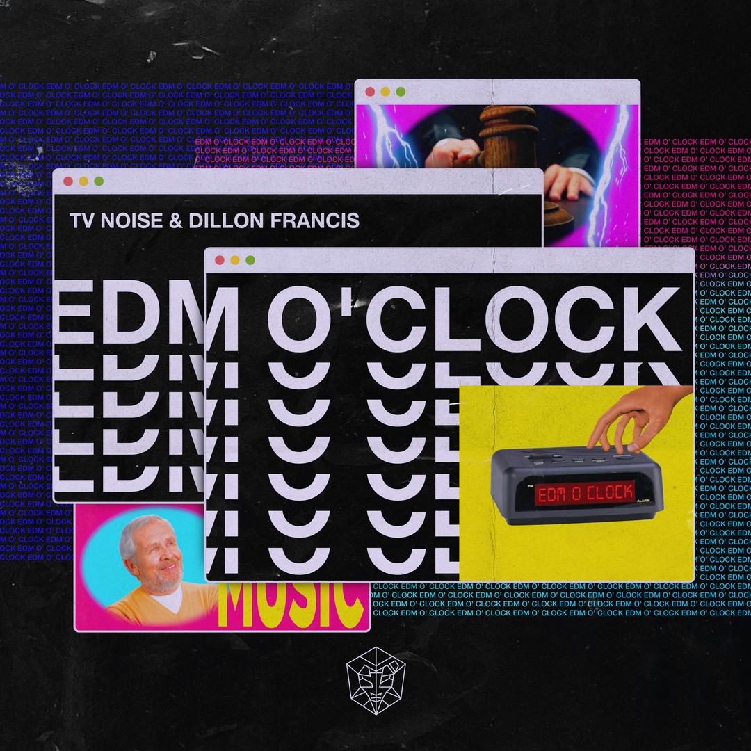 Edm O Clock By Tv Noise Dillon Francis Pandora pandora